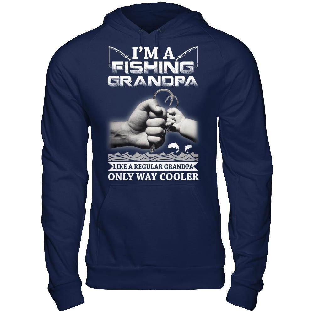 I'm A Fishing Grandpa Like A Normal Grandpa But Way Cooler-T-Shirt & Hoodie-Pullover Hoodie-Navy