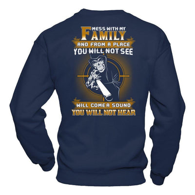 Mess With My Family And From A Place You Will Not See-T-Shirt & Hoodie-Crewneck Sweatshirt-Navy