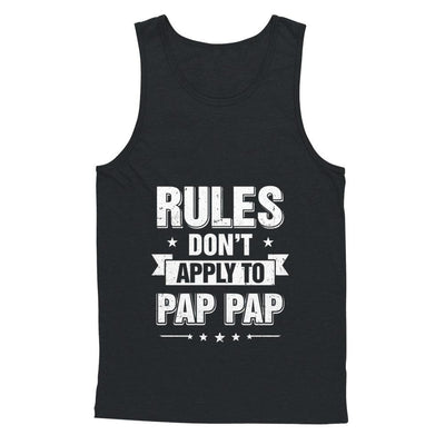 Grandfather Rules Don't Apply To Pap Pap-T-Shirt & Hoodie-Unisex Tank-Black