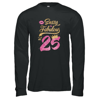 Sassy And Fabulous At 25th 1996 Birthday Gift-T-Shirt & Tank Top-Long Sleeve T-Shirt-Black