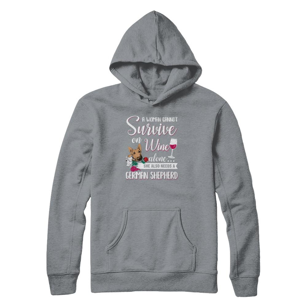 A Woman Can't Survive On Wine Alone German Shepherd Dog-T-Shirt & Tank Top-Pullover Hoodie-Light Steel