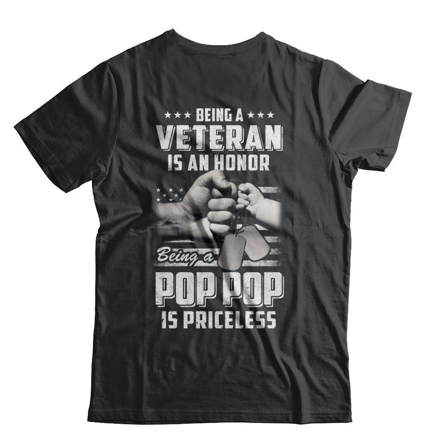 Being A Veteran Is An Honor Being A Pop Pop Is Priceless-T-Shirt & Hoodie-Classic T-Shirt-Black