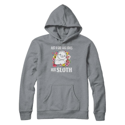 Just A Girl Who Loves Her Sloth-T-Shirt & Tank Top-Pullover Hoodie-Light Steel