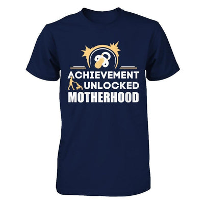 Achievement Unlocked Motherhood First Time Mom-T-Shirt & Hoodie-Classic T-Shirt-Navy