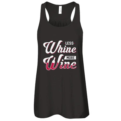 Less Whine More Wine Lover-T-Shirt & Tank Top-Women's Flowy Racerback Tank-Black