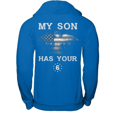 My Son Has Your Six-T-Shirt & Hoodie-Pullover Hoodie-Royal