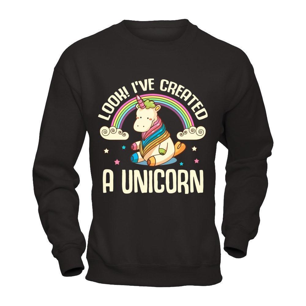 Look I've Created A Unicorn-T-Shirt & Hoodie-Crewneck Sweatshirt-Black