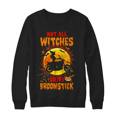 Not All Witches Drive Broom Funny Halloween Biker-T-Shirt & Sweatshirt-Crewneck Sweatshirt-Black