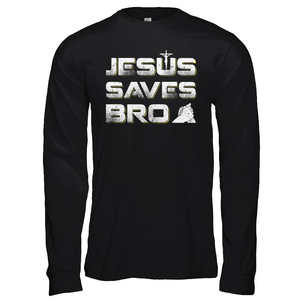 Jesus Saves Bro-T-Shirt & Hoodie-Long Sleeve T-Shirt-Black