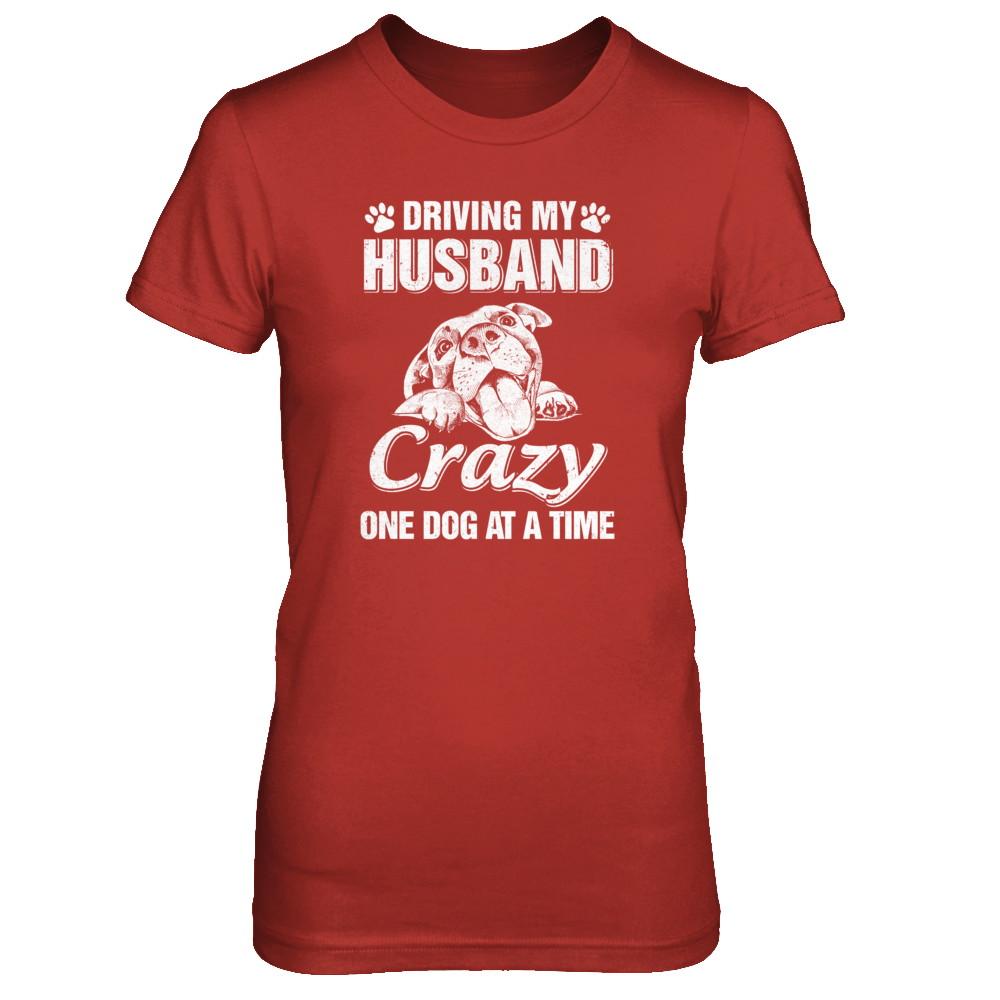 Driving My Husband Crazy One Dog At A Time Car Wife Gift-T-Shirt & Tank Top-Women's T-Shirt-Red