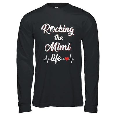 Rocking The Mimi Life Mothers Day Gifts-T-Shirt & Hoodie-Long Sleeve T-Shirt-Black