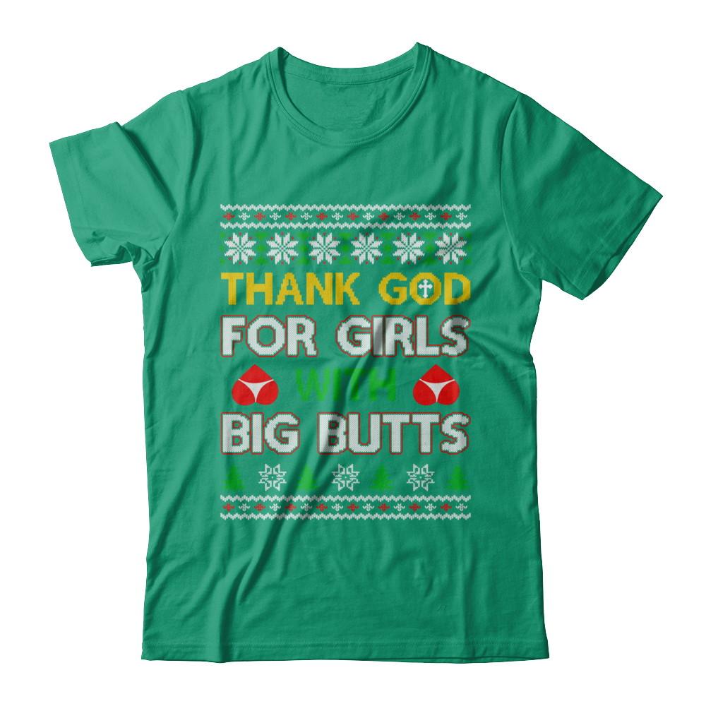 Thank God For Girls With Big Butts Funny Ugly Sweater-T-Shirt & Sweatshirt-Classic T-Shirt-Kelly Green