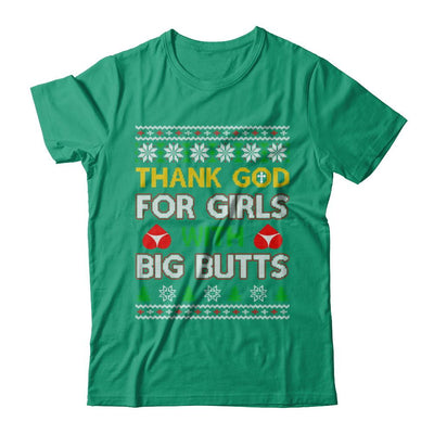 Thank God For Girls With Big Butts Funny Ugly Sweater-T-Shirt & Sweatshirt-Classic T-Shirt-Kelly Green