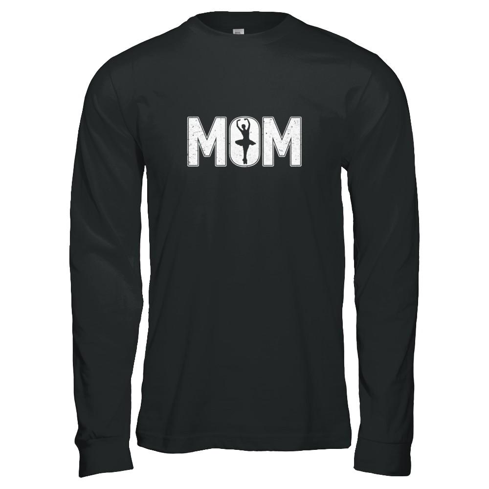 Dance Mom Ballet Mother's Day-T-Shirt & Tank Top-Long Sleeve T-Shirt-Black