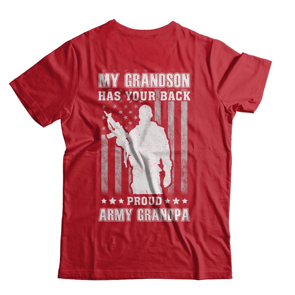 My Grandson Has Your Back Proud Proud Army Grandpa-T-Shirt & Hoodie-Classic T-Shirt-Red