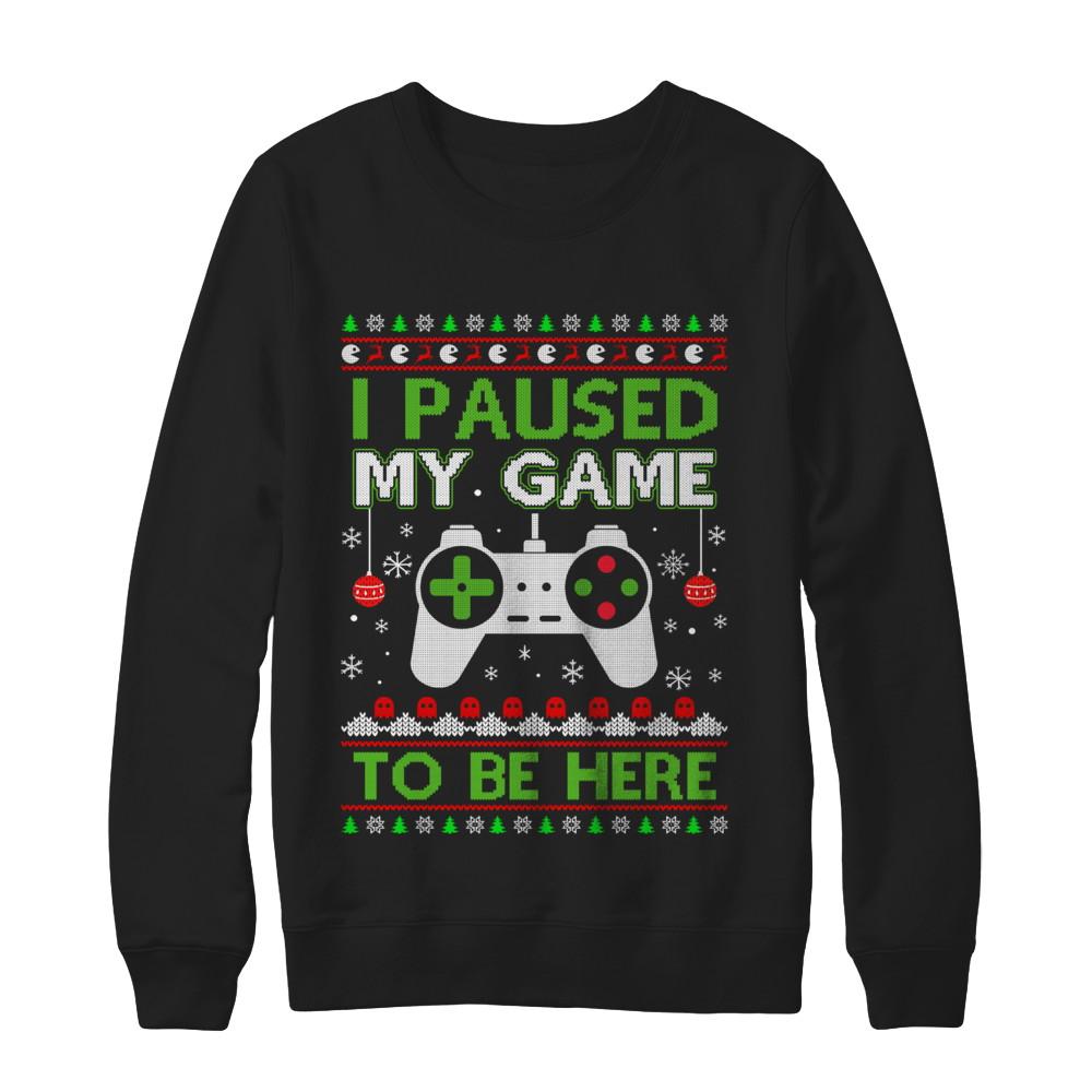 I Paused My Game To Be Here Ugly Christmas Sweater-T-Shirt & Sweatshirt-Crewneck Sweatshirt-Black