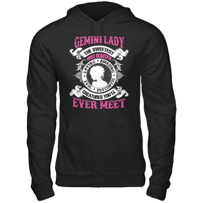 Gemini Lady The Sweetest Most Beautiful Love Amazing-T-Shirt & Hoodie-Pullover Hoodie-Black
