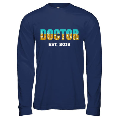 Medical School Graduation Doctor 2018-T-Shirt & Hoodie-Long Sleeve T-Shirt-Navy