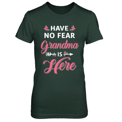 Have No Fear Grandma Is Here Mother's Day Gift-T-Shirt & Hoodie-Women's T-Shirt-Forest Green