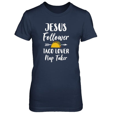 Jesus Follower Taco Lover Nap Taker Christian-T-Shirt & Tank Top-Women's T-Shirt-Navy