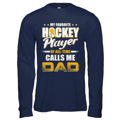 My Favorite Hockey Player Calls Me Dad Hockey-T-Shirt & Hoodie-Long Sleeve T-Shirt-Navy