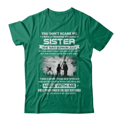 Freaking Awesome Sister She Was Born In July Brother-T-Shirt & Hoodie-Classic T-Shirt-Kelly Green