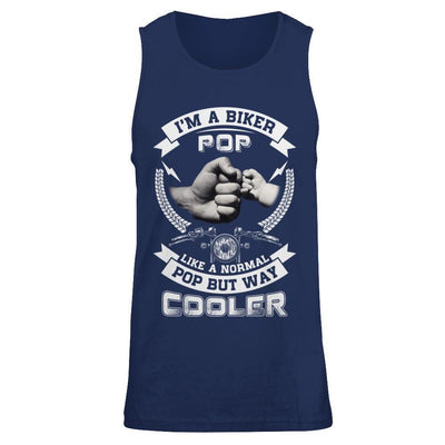 I'm A Biker Pop Like A Normal Pop But Way Cooler-T-Shirt & Hoodie-Unisex Tank-Navy