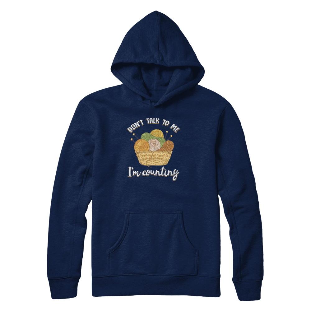 Don't Talk To Me I'm Counting Funny Knitting Crochet-T-Shirt & Tank Top-Pullover Hoodie-Navy