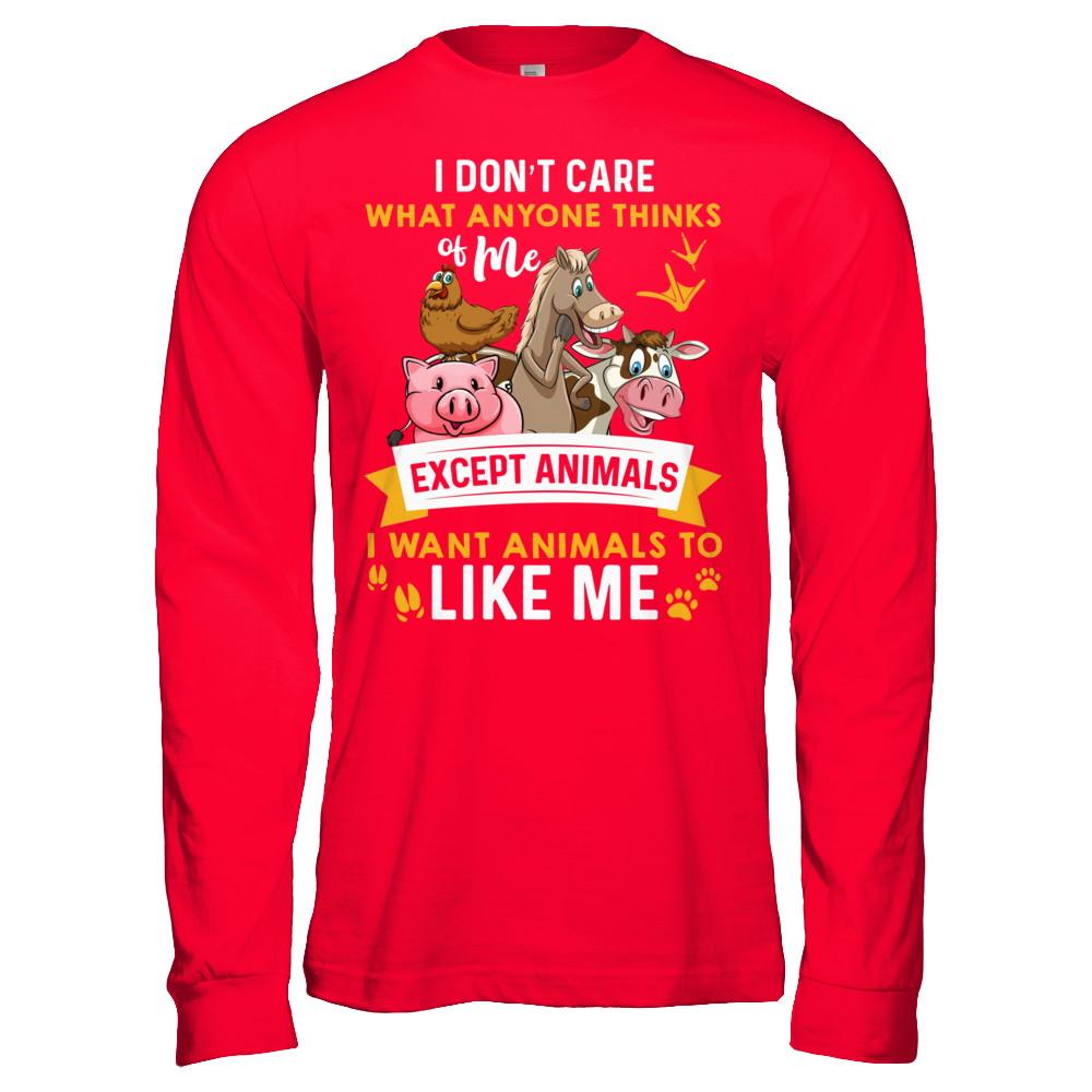 I Don't Care What Anyone Thinks Of Me Except Animals-T-Shirt & Hoodie-Long Sleeve T-Shirt-Red