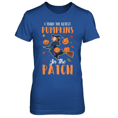 I Teach The Cutest Pumpkins In The Patch Witch Halloween-T-Shirt & Hoodie-Women's T-Shirt-Royal