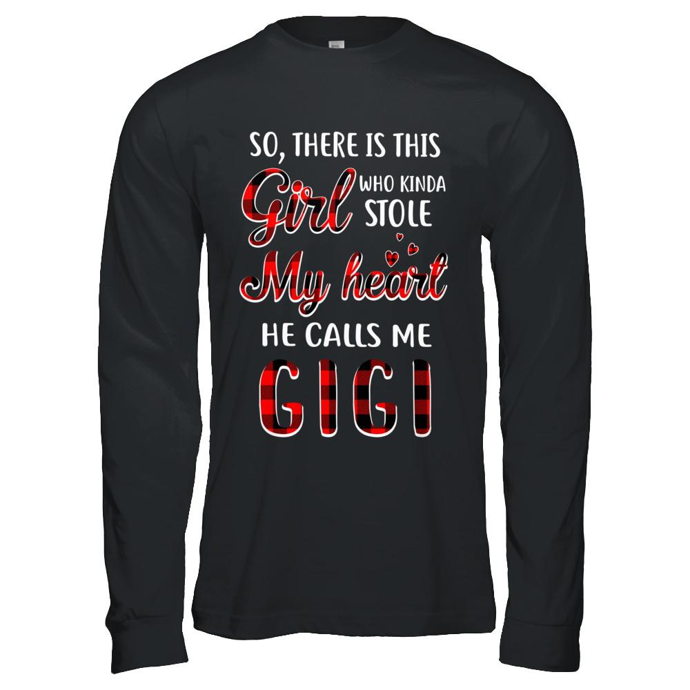 This Girl Who Kinda Stole My Heart He Calls Me Gigi-T-Shirt & Hoodie-Long Sleeve T-Shirt-Black