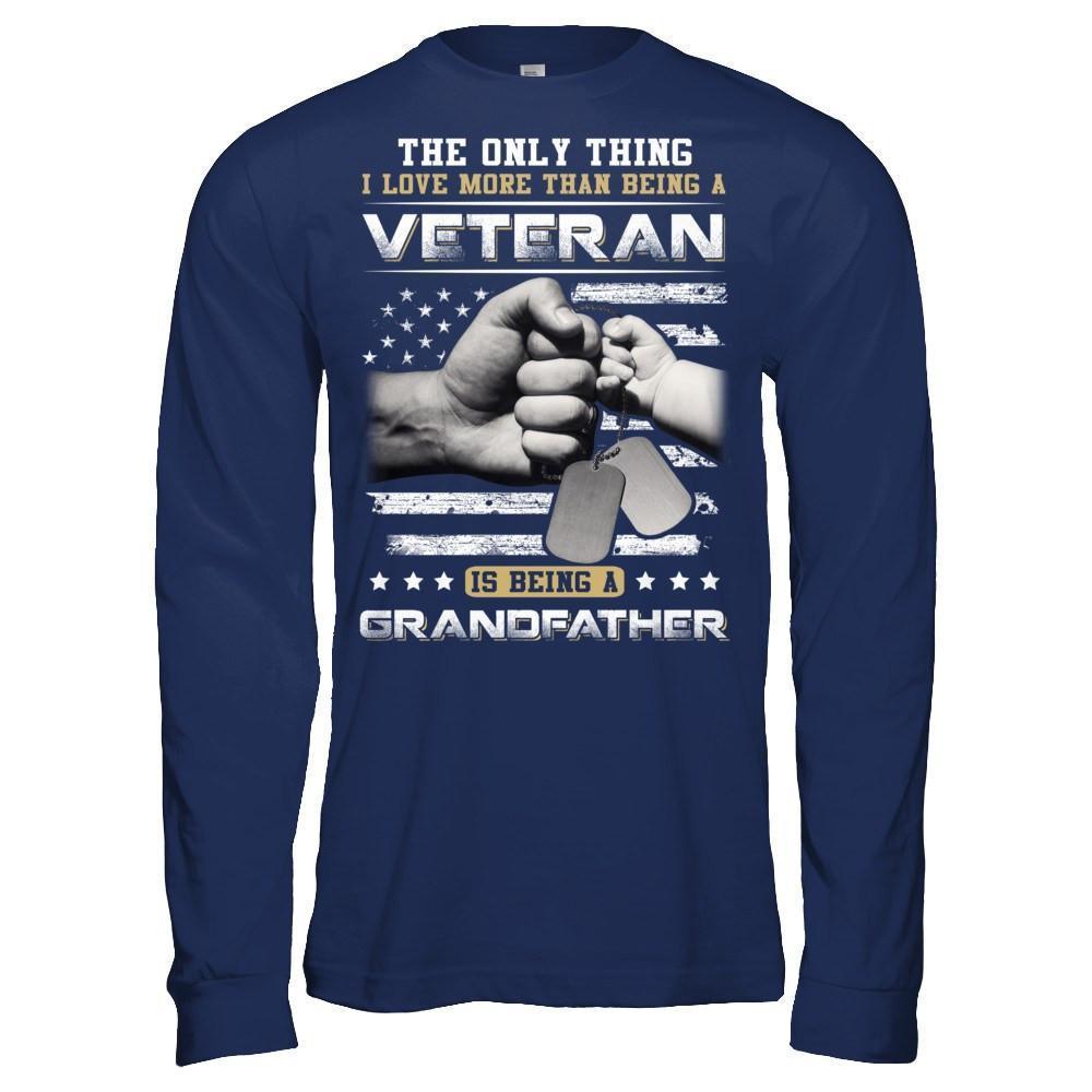 I Love More Than Being A Veteran Is Being A Grandfather-T-Shirt & Hoodie-Long Sleeve T-Shirt-Navy