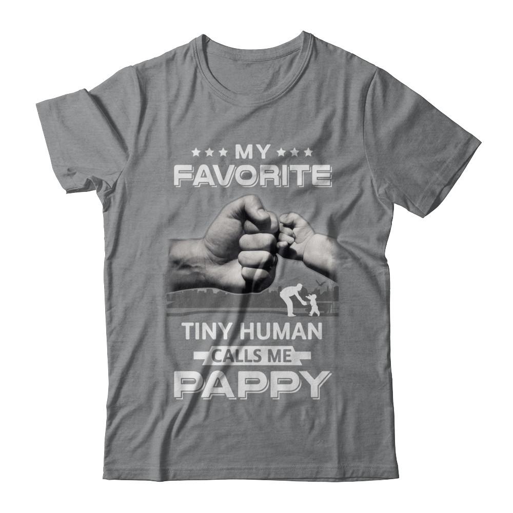 My Favorite Tiny Human Calls Me Pappy-T-Shirt & Hoodie-Classic T-Shirt-Sport Grey