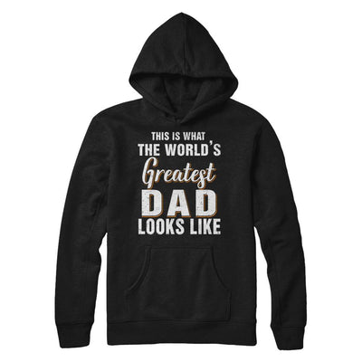 What World's Greatest Dad Looks Like Fathers Day-T-Shirt & Hoodie-Pullover Hoodie-Black