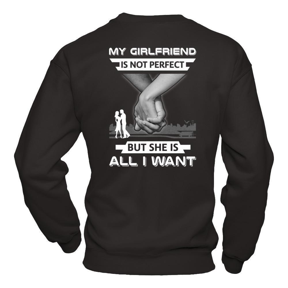 My Girlfriend Is Not Perfect But She Is All I Want