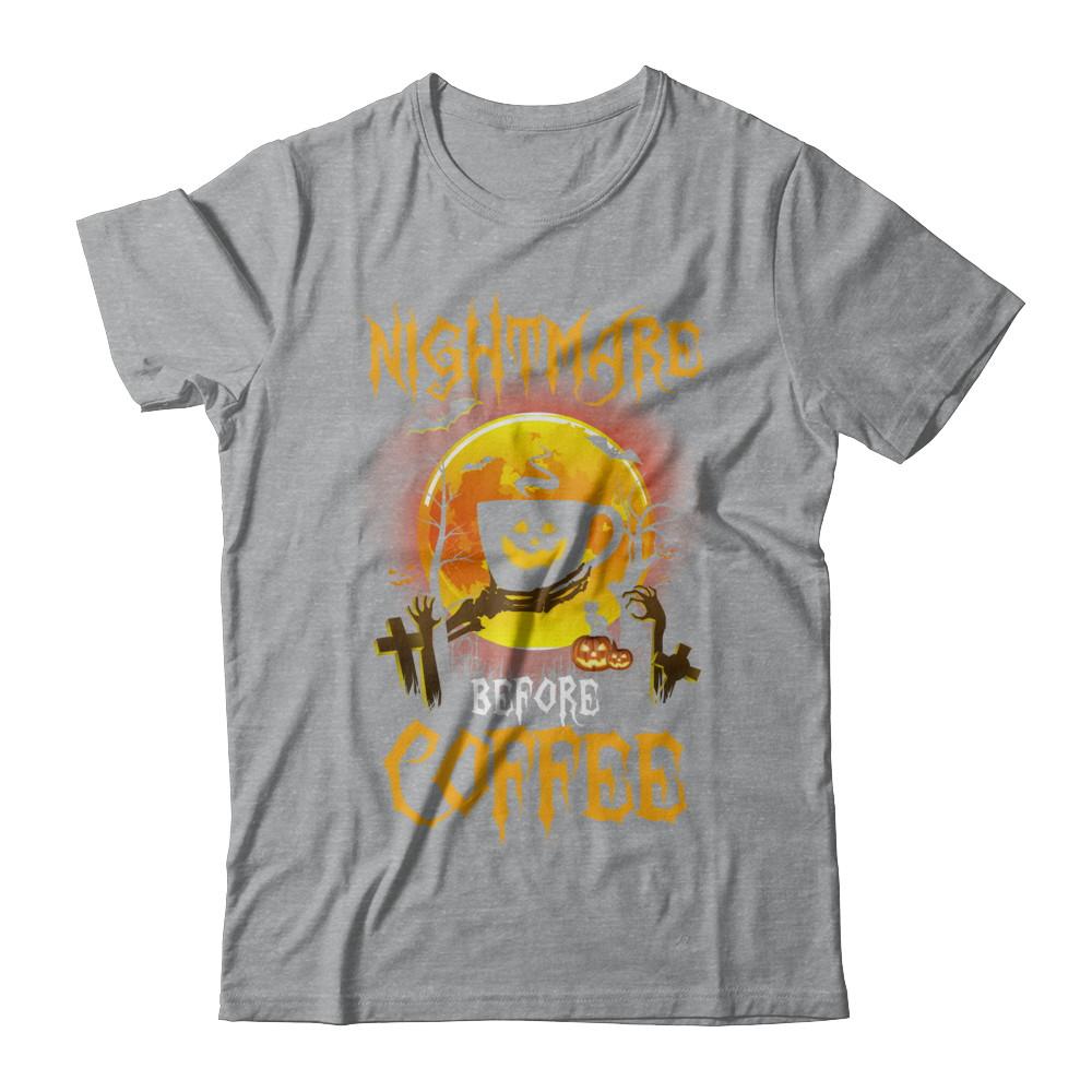 Nightmare Before Coffee Funny Halloween Gift-T-Shirt & Hoodie-Classic T-Shirt-Sport Grey