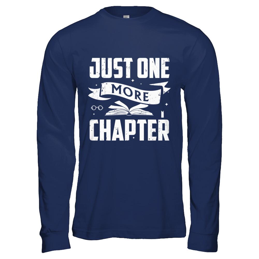 Just One More Chapter Bookworms Book Reading-T-Shirt & Hoodie-Long Sleeve T-Shirt-Navy