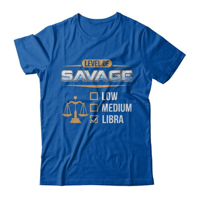 Level Of Savage Libra-T-Shirt & Hoodie-Premium T-Shirt-Royal