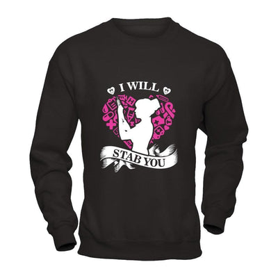 I Will Stab You Student Nurse Graduation-T-Shirt & Hoodie-Crewneck Sweatshirt-Black