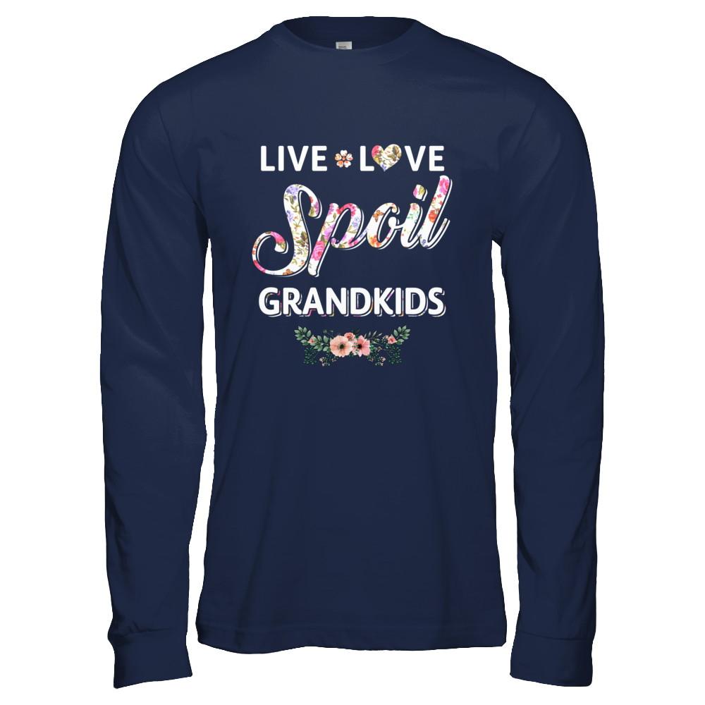 Funny Grandma Live Love Spoil Grandkids Mothers Day-T-Shirt & Hoodie-Long Sleeve T-Shirt-Navy