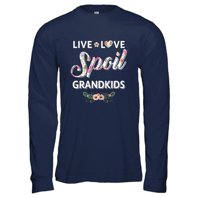 Funny Grandma Live Love Spoil Grandkids Mothers Day-T-Shirt & Hoodie-Long Sleeve T-Shirt-Navy