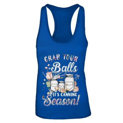 Grab Your Balls It's Canning Season-T-Shirt & Tank Top-Women's Ideal Racerback Tank-Royal