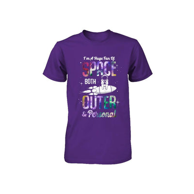 I'm A Huge Fan Of Space Both Outer And Personal Youth-Youth Shirt-