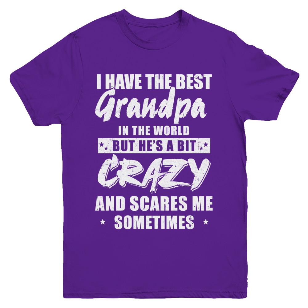 I Have The Best Grandpa In The World Kids Youth-Youth Shirt-