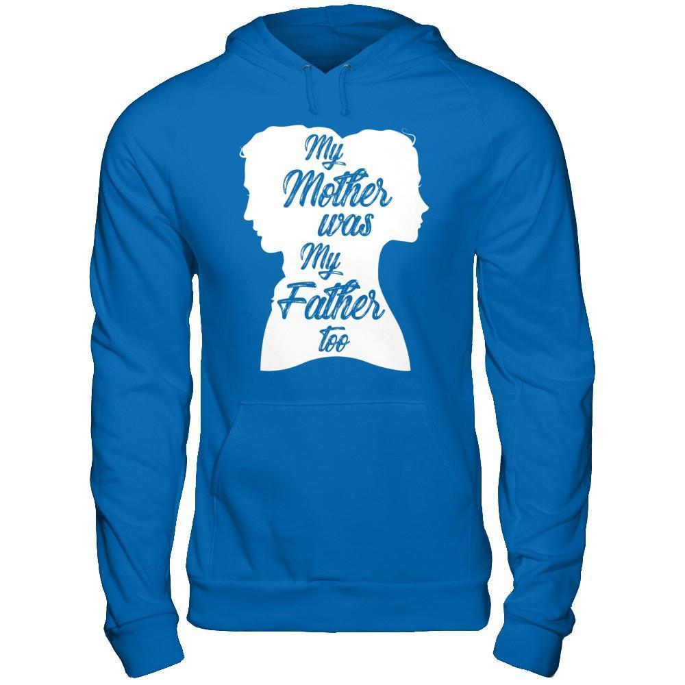 My Mother Was My Father Too-T-Shirt & Hoodie-Pullover Hoodie-Royal