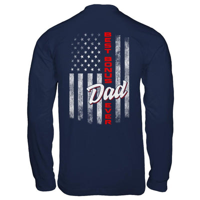 Best Bonus Dad Ever American Flag 4Th Of July Fathers Day-T-Shirt & Hoodie-Long Sleeve T-Shirt-Navy