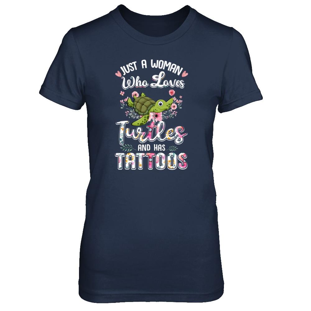 Just A Woman Who Loves Turtles And Has Tattoos-T-Shirt & Tank Top-Women's T-Shirt-Navy
