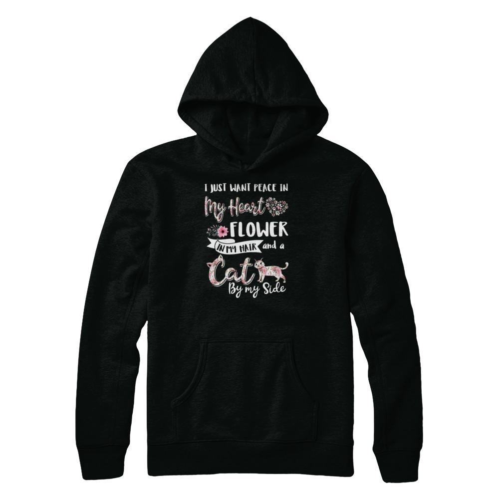 I Just Want Peace In My Heart A Cat By My Side Funny Cat-T-Shirt & Tank Top-Pullover Hoodie-Black
