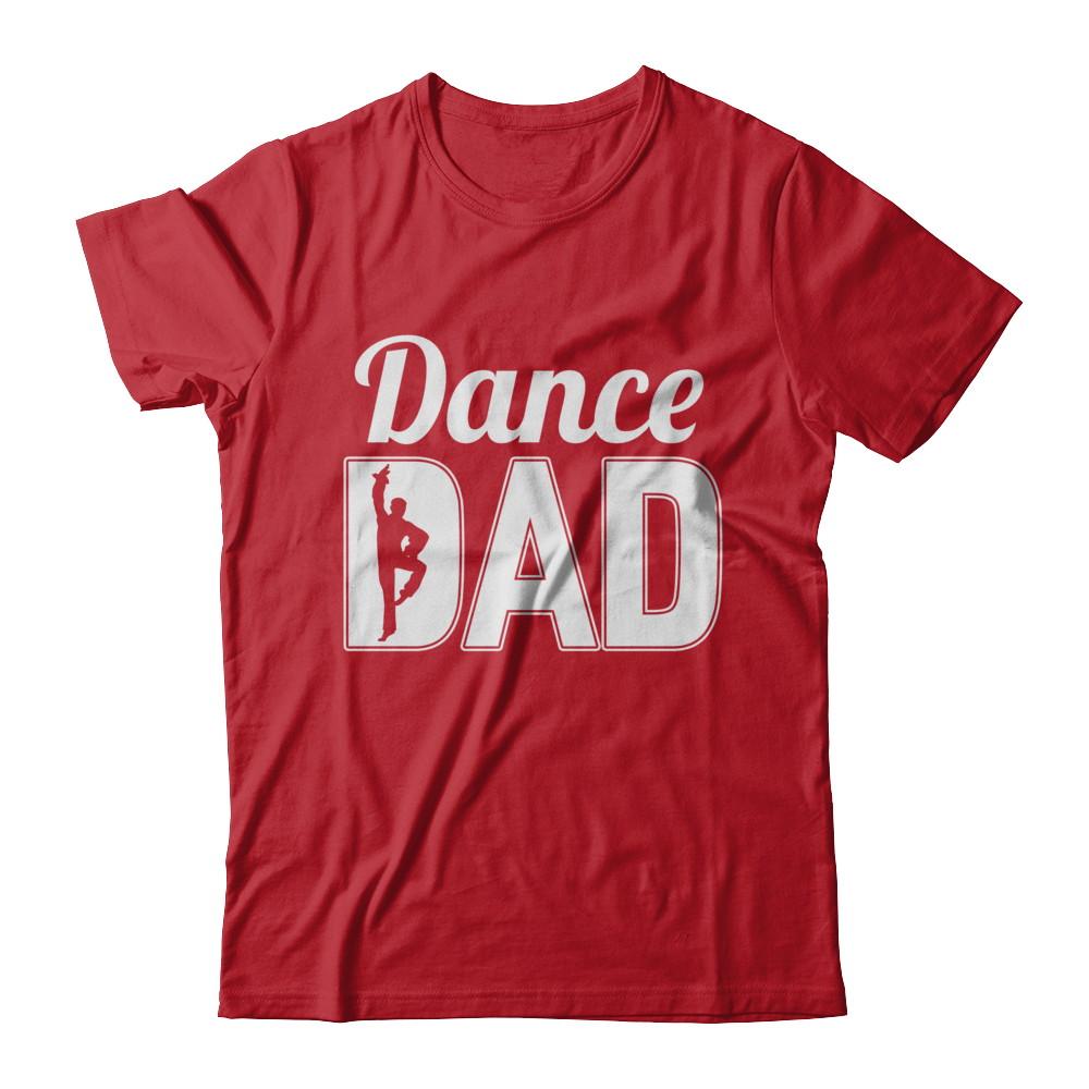 Dance Dad Ballet Dancer Father's Day-T-Shirt & Hoodie-Classic T-Shirt-Red