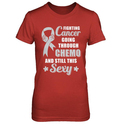 Fighting Cancer Chemo And Still This Sexy Gray Awareness-T-Shirt & Hoodie-Women's T-Shirt-Red